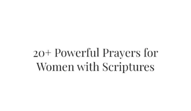 20+ Powerful Prayers for Women with Scriptures