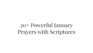 20+ Powerful January Prayers with Scriptures