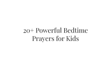 20+ Powerful Bedtime Prayers for Kids