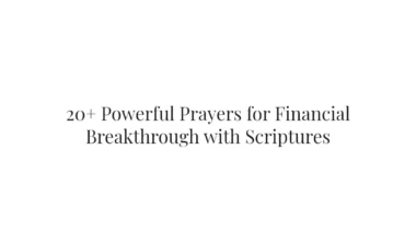 20+ Powerful Prayers for Financial Breakthrough with Scriptures