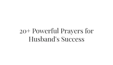 20+ Powerful Prayers for Husband's Success