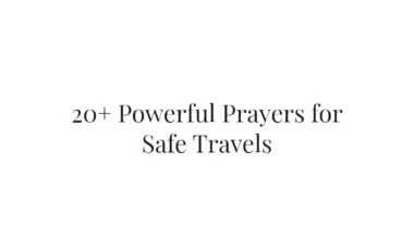 20+ Powerful Prayers for Safe Travels