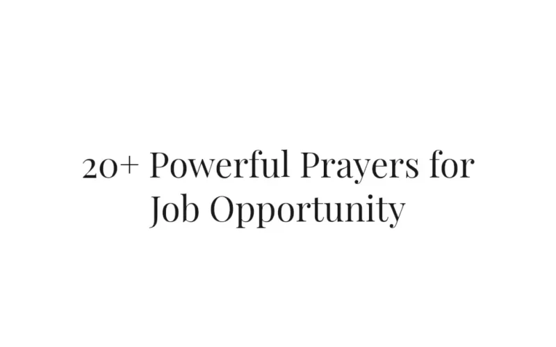 20+ Powerful Prayers for Job Opportunity